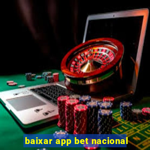 baixar app bet nacional